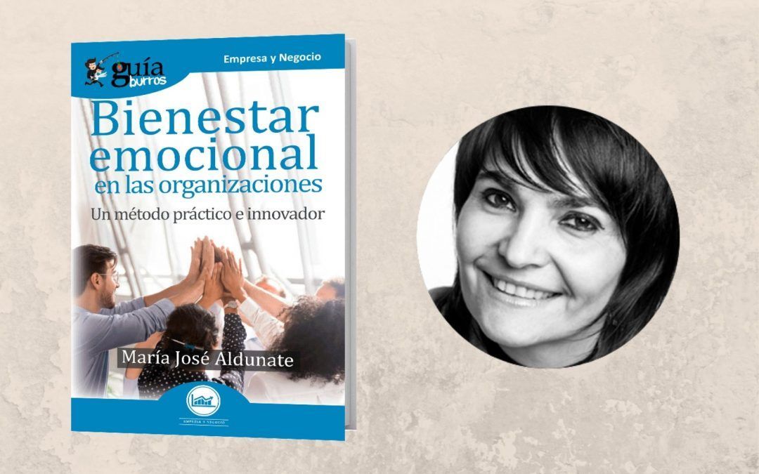 Ya está a la venta el ‘GuíaBurros: Bienestar emocional en las organizaciones’