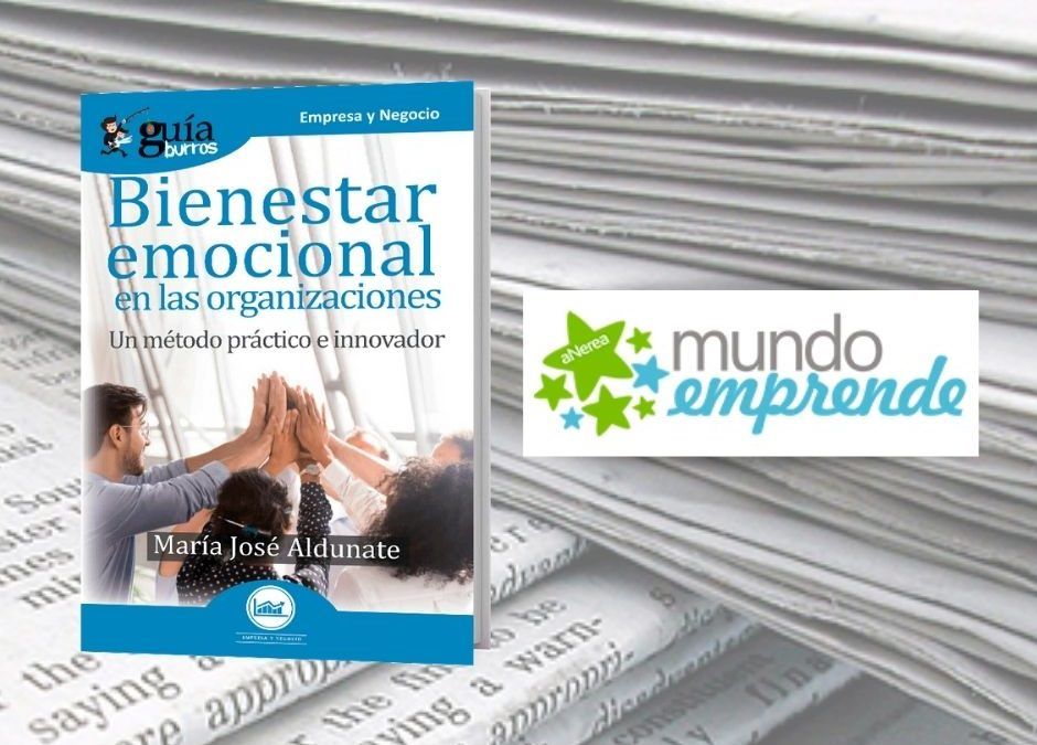 El ‘GuíaBurros: Bienestar emocional en la empresa’ en la web de Mundo Emprende